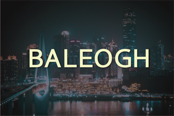 Baleogh: A Modern Sans Serif Font for Business Branding