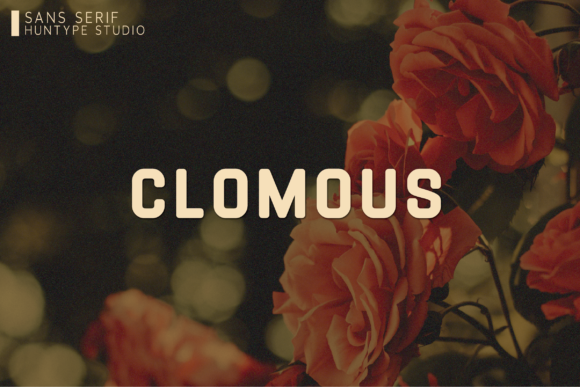 Clomous: A Versatile Sans Serif Font for Modern Campaign Design