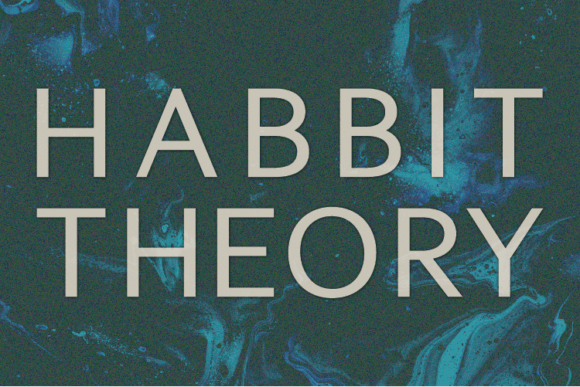 Habbit Theory: A Modern Sans Serif Font for Editorial Design and Content Branding