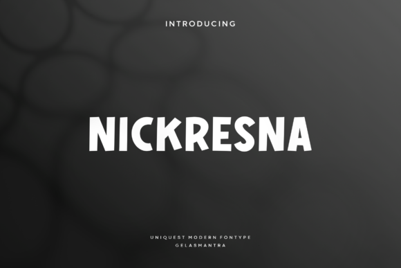 Nickresna Font: A Playful Sans Serif for Digital Branding and Web Design