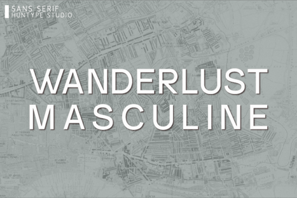 Wanderlust Masculine: A Stylish Sans Serif for Creative Designs